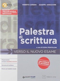 Palestra scrittura. Per le Scuole superiori. Con e-book. Con espansione online 9788809886506 Usato 1 Libreria Baldini Copertina 9788809886506 Nuovo