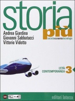 Storia Più - Vol. 3 Società Economia Tecnologia L'Età Contemporanea 9788842114857 Nuovo 1 Libreria Baldini Copertina 9788842114857 Nuovo
