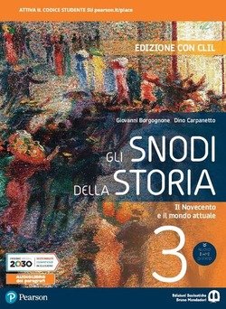 Snodi Della Storia 3 - Ed. Con Clil (Gli) 9788869106842 Usato 1 Libreria Baldini Copertina 9788869106842 Nuovo