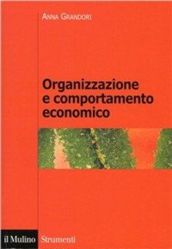 Organizzazione E Comportamento Economico 9788815071781 Usato 1 Libreria Baldini Copertina 9788815071781 Nuovo