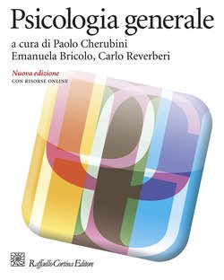 Psicologia Generale. Nuova Ediz. Con Contenuto Digitale Per Download E Accesso On Line 9788832853681 Nuovo 1 Libreria Baldini Copertina 9788832853681 Nuovo